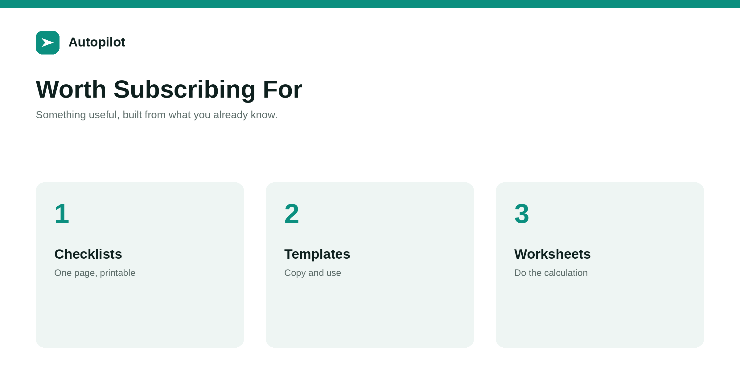 Templates, Checklists and Other Reasons to Subscribe