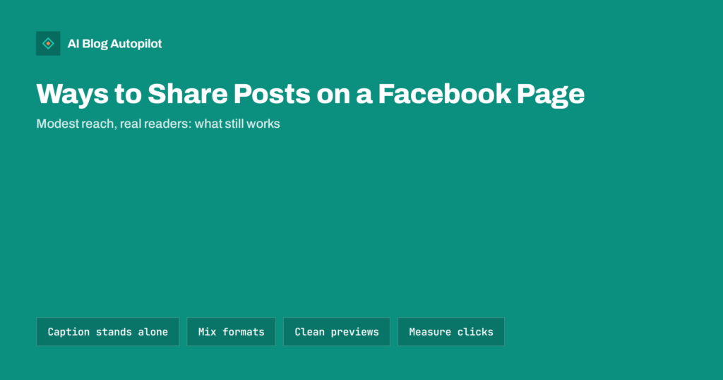 Sharing Blog Posts on a Facebook Page: What Still Works
