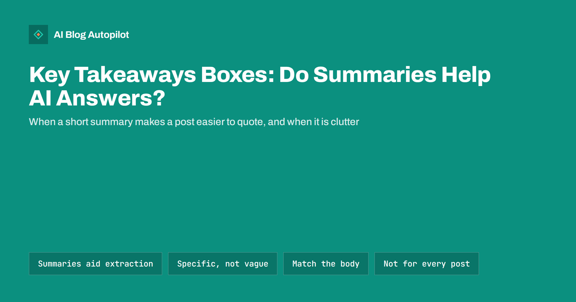 Key Takeaways Boxes: Do Summaries Help AI Answers?