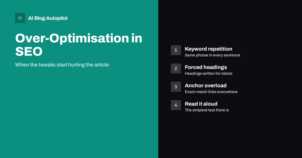 Over-Optimisation: When SEO Tweaks Make an Article Worse