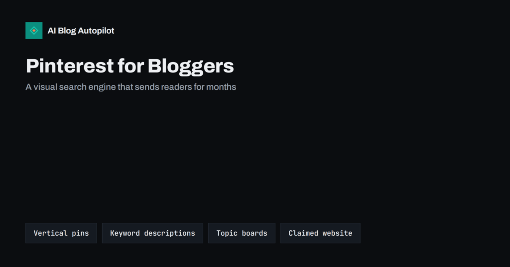 Pinterest for Bloggers: Pins That Keep Sending Readers