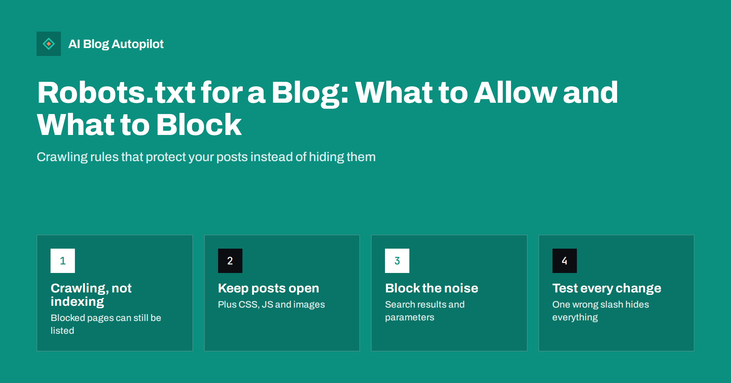 Robots.txt for a Blog: What to Allow and What to Block