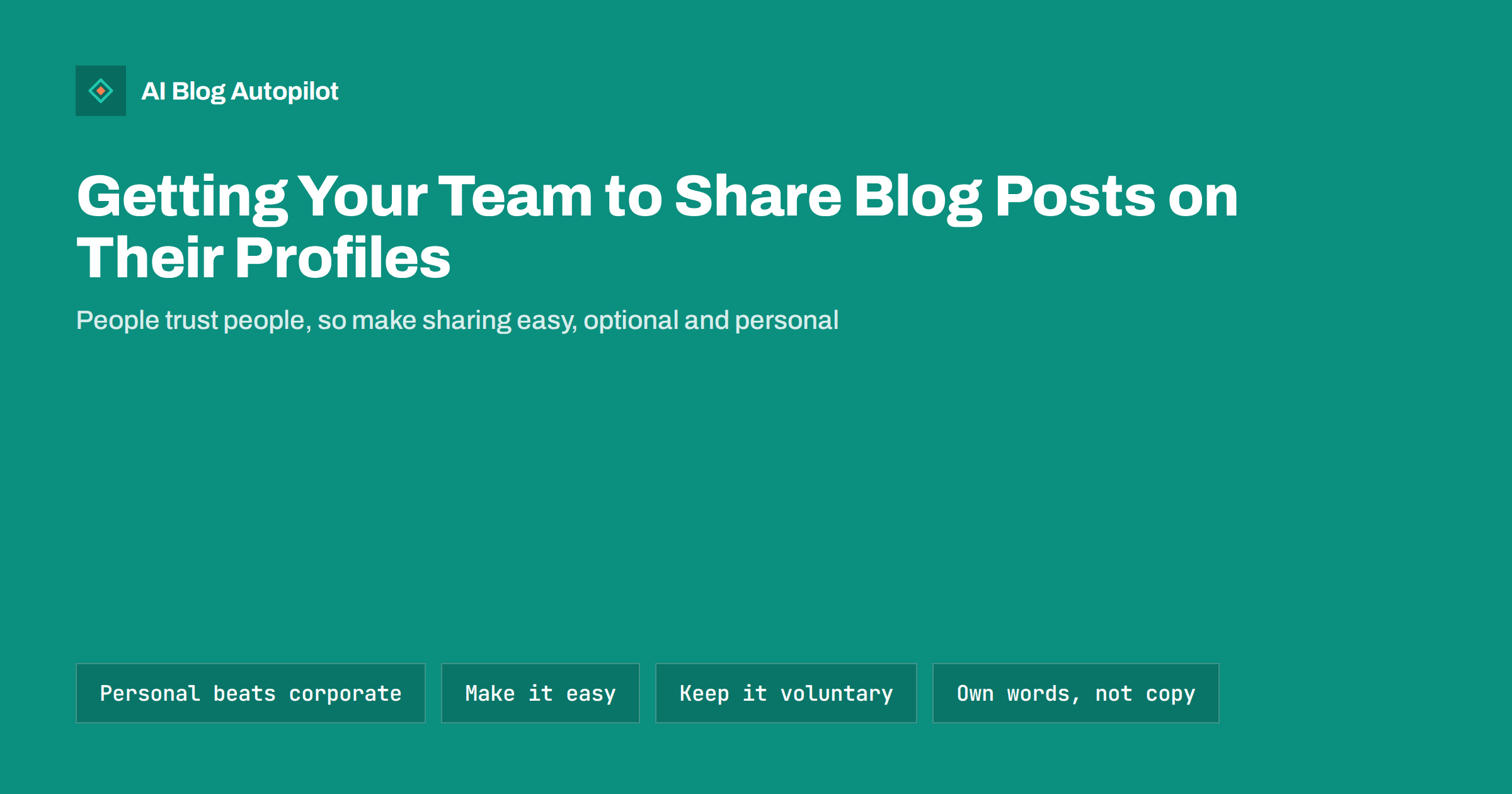 Getting Your Team to Share Blog Posts on Their Profiles