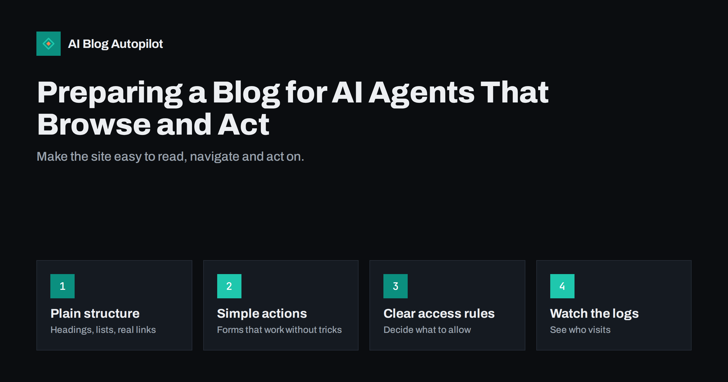 Preparing a Blog for AI Agents That Browse and Act