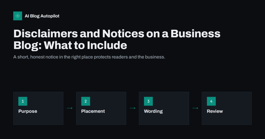Disclaimers and Notices on a Business Blog: What to Include