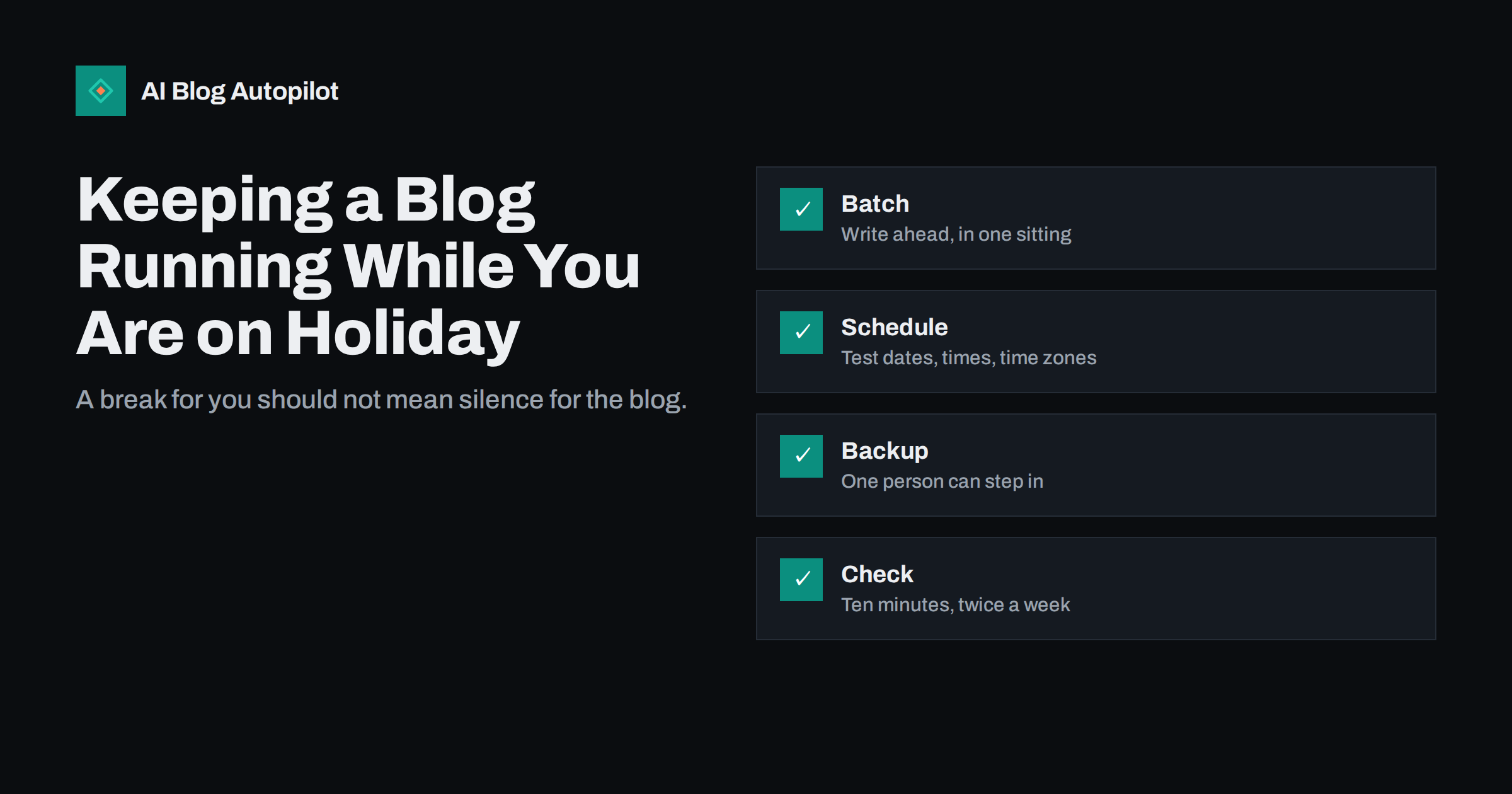 Keeping a Blog Running While You Are on Holiday