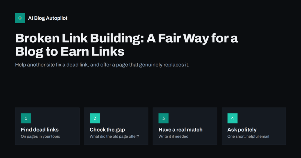 Broken Link Building: A Fair Way for a Blog to Earn Links
