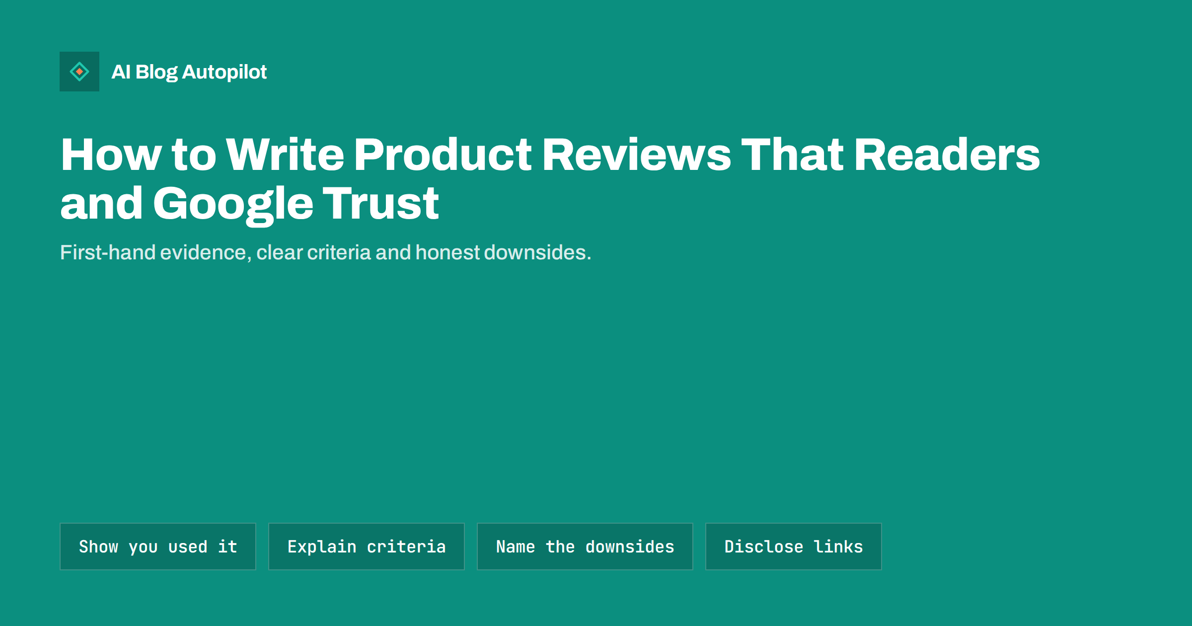 How to Write Product Reviews That Readers and Google Trust