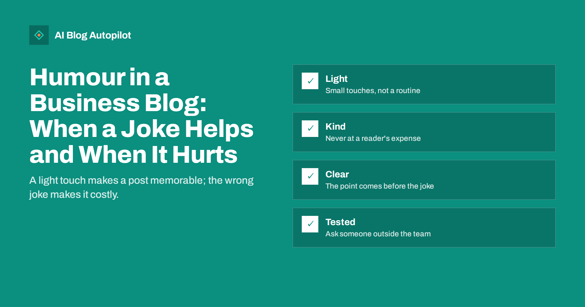 Humour in a Business Blog: When a Joke Helps and When It Hurts