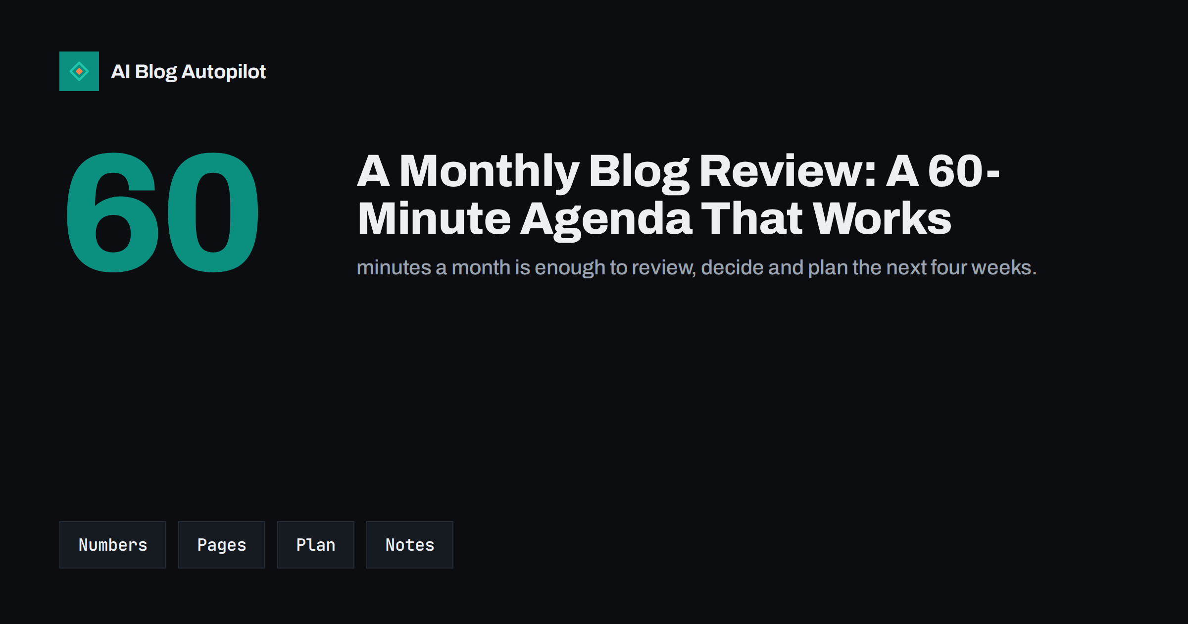 A Monthly Blog Review: A 60-Minute Agenda That Works