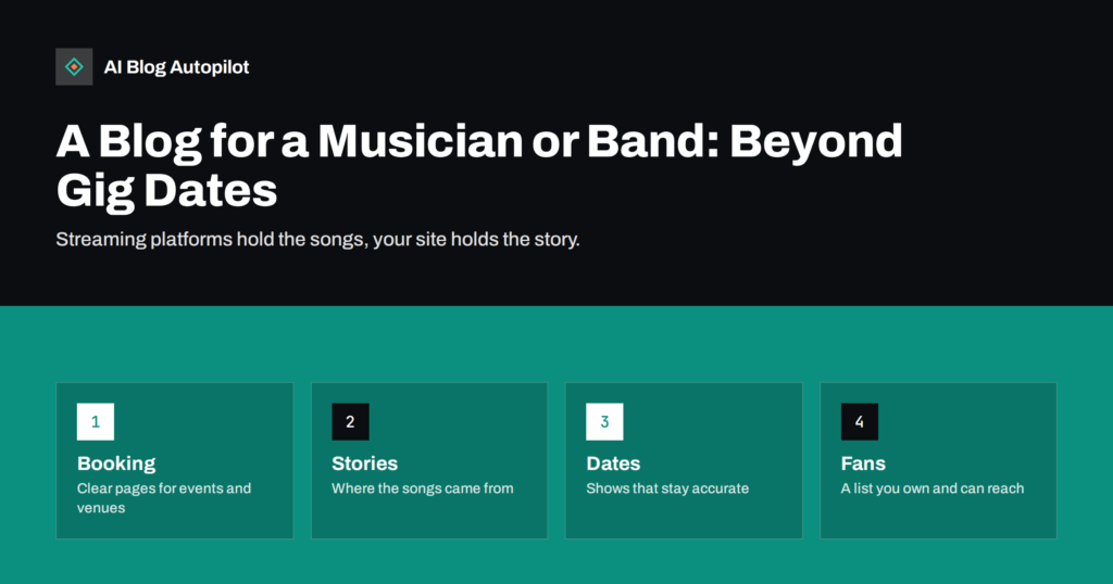 A Blog for a Musician or Band: Beyond Gig Dates