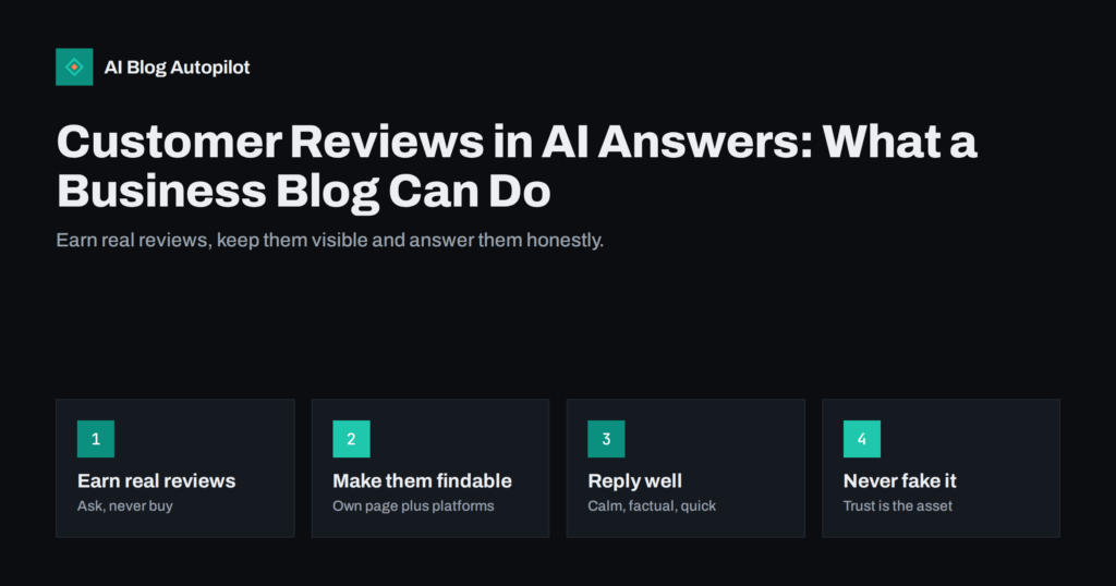 Customer Reviews in AI Answers: What a Business Blog Can Do