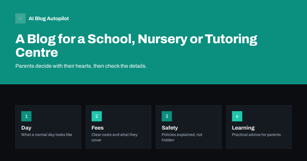 A Blog for a School, Nursery or Tutoring Centre