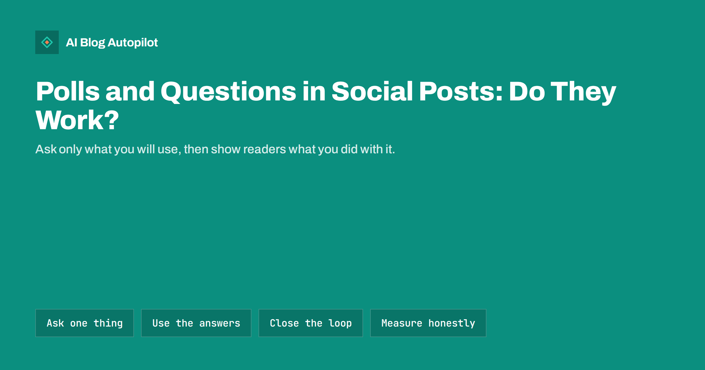 Polls and Questions in Social Posts: Do They Work?