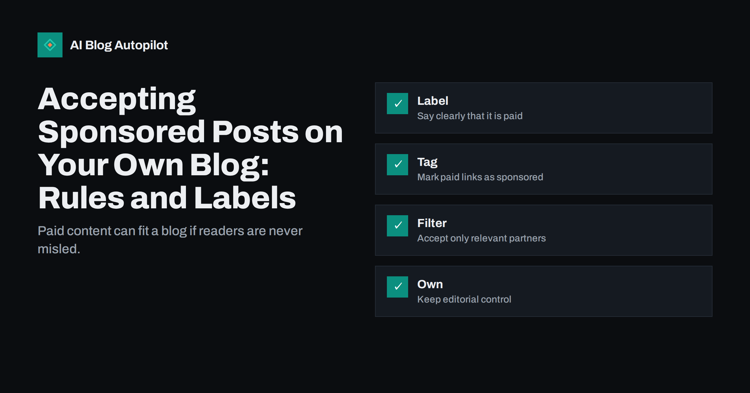 Accepting Sponsored Posts on Your Own Blog: Rules and Labels