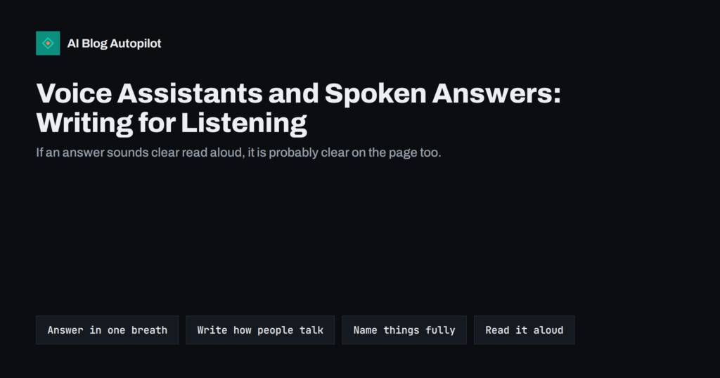 Voice Assistants and Spoken Answers: Writing for Listening